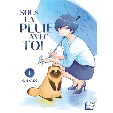 Sous la pluie avec toi #1