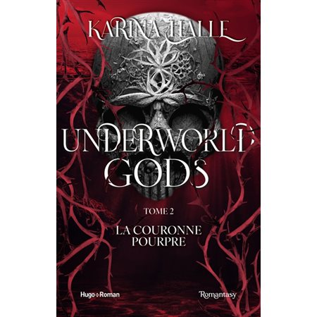 Underworld gods #2 La couronne pourpre