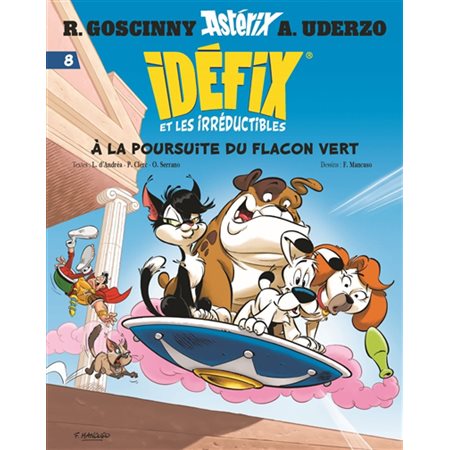 Idéfix et les irréductibles #8 À la poursuite du flacon vert