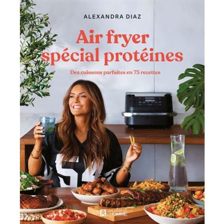 Air fryer spécial protéines