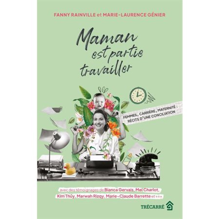 Maman est partie travailler