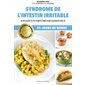 21 jours de menus : Syndrome de l'intestin irritable