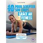 10 minutes pour sculpter son corps grâce au fitness