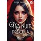 Ma nuit avec Dracula #1 Envoûtement