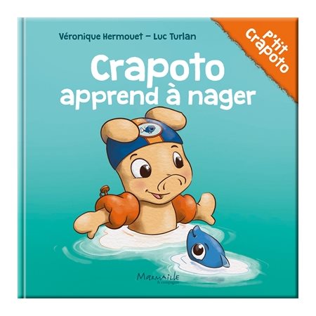 Crapoto apprend à nager