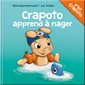 Crapoto apprend à nager