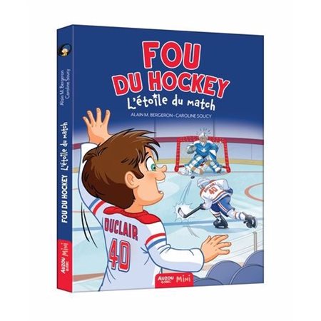 Fou du hockey #8 L'étoile du match