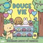 Coloriage mignon et original : Douce vie