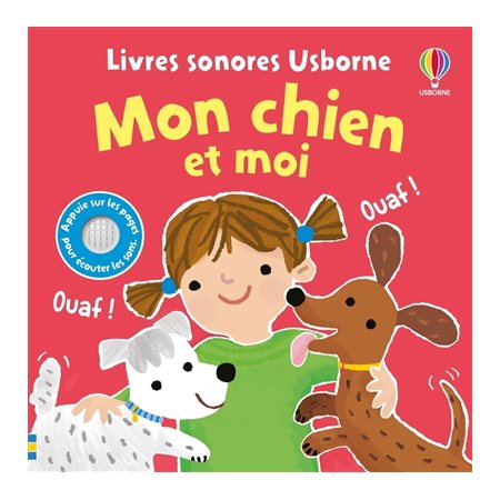 Mon chien et moi