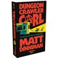 Dungeon crawler Carl #3 Le livre de recettes de l'anarchiste
