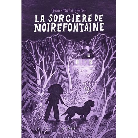 La sorcière de Noirefontaine