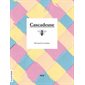 Cascadeuse