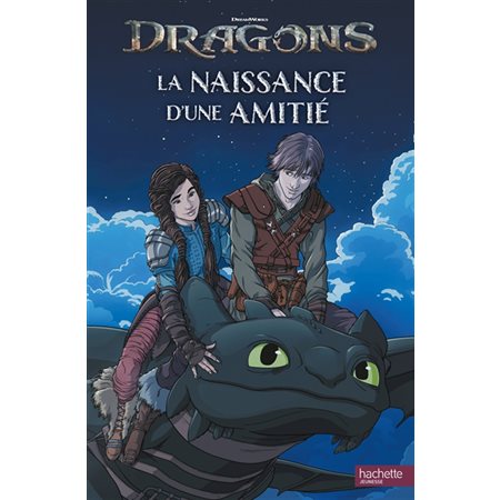 Dragons : La naissance d'une amitié