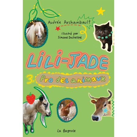 Lili-Jade #3 Pro des animaux