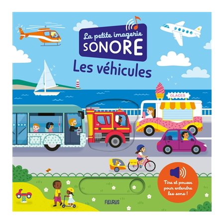 Les véhicules, La petite imagerie sonore