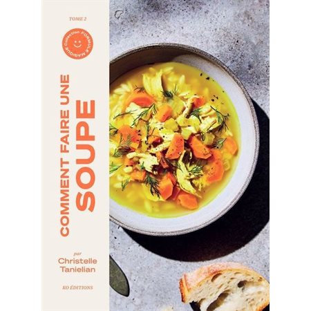 Comment faire une soupe