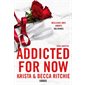 Addicted #3 Addicted for now