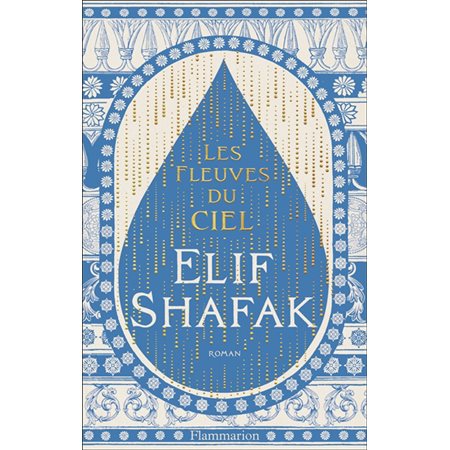 Les fleuves du ciel