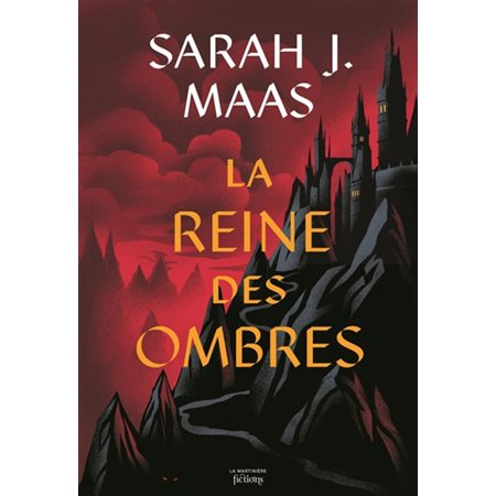 Throne of glass #4 La reine des ombres