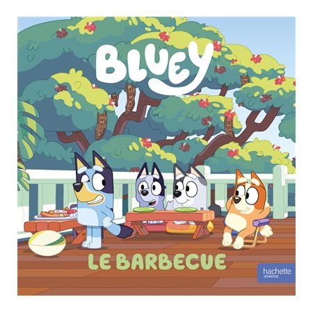 Bluey : Le barbecue