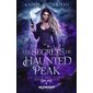La voix des morts #2 Les secrets de Haunted Peak