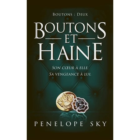 Boutons #2 Boutons et haine