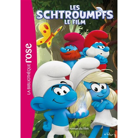 Les Schtroumpfs : le roman du film