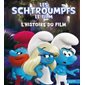 Les Schtroumpfs : l'histoire du film
