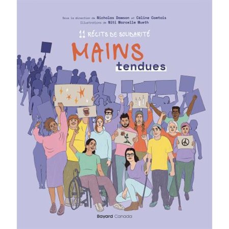 Mains tendues : 11 récits de solidarité