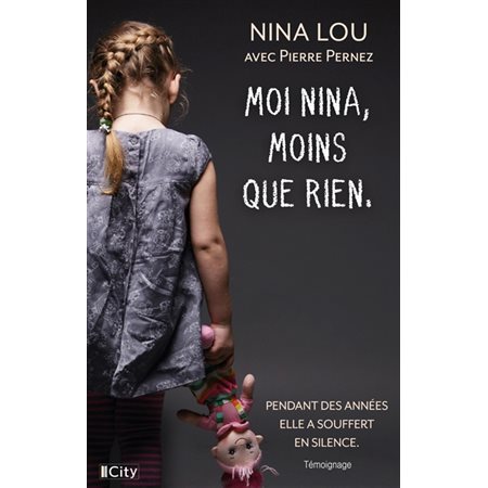 Moi, Nina, moins que rien