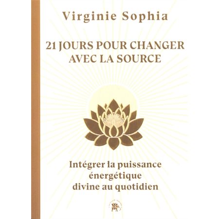 21 jours pour changer avec la Source