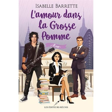 L'amour dans la Grosse Pomme #4 Rose