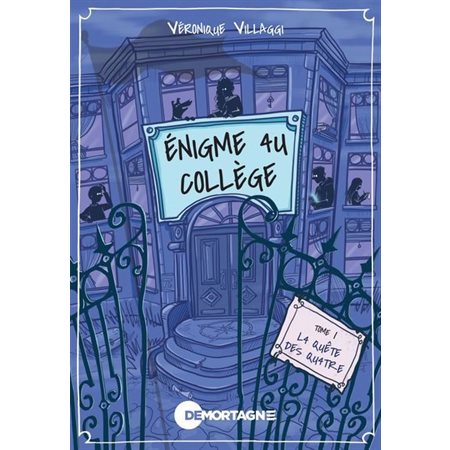 Énigme au collège #1 La quête des quatre