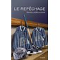 Le repêchage