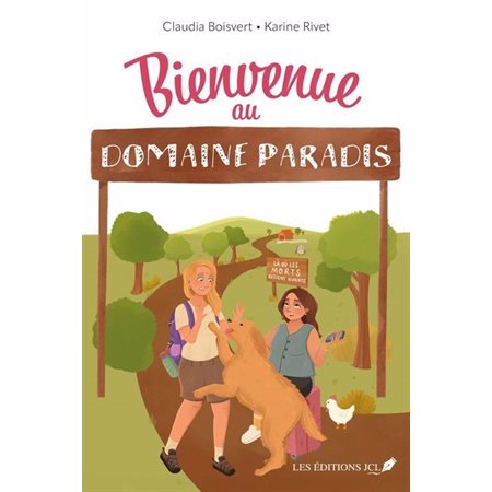 Bienvenue au domaine Paradis
