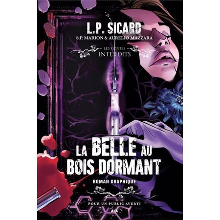 Les contes interdits : La belle au bois dormant (Le roman graphique)