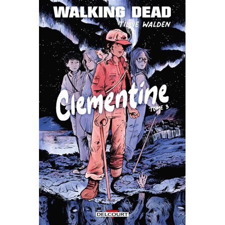 Walking dead : Clementine #3