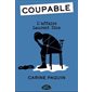 Coupable : L'affaire Laurent Dion
