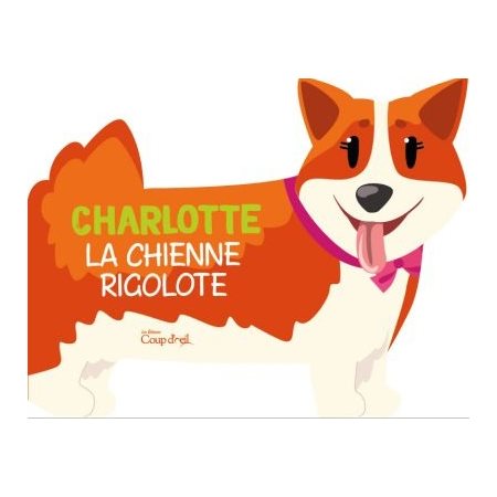 Charlotte la chienne rigolotte