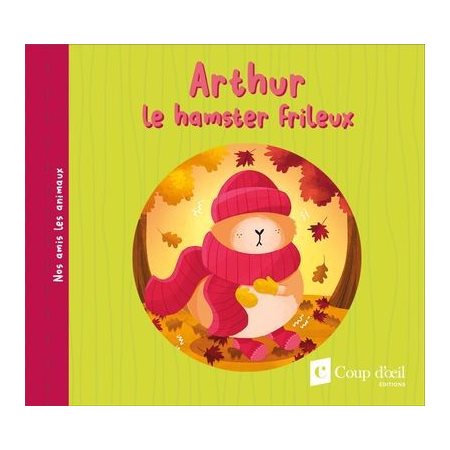 Arthur le hamster frileux