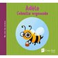 Adèle l'abeille organisée