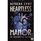 Heartless manor #2 Together till the end