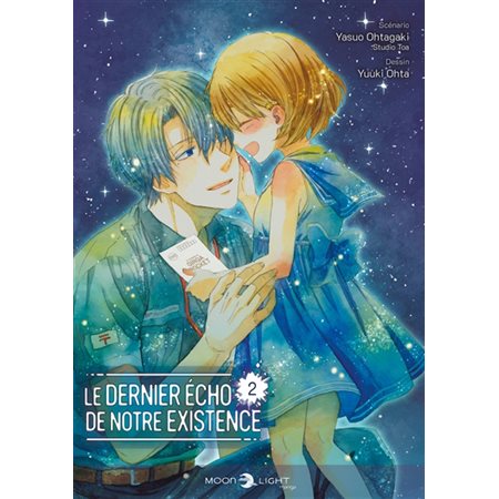 Le dernier écho de notre existence #2
