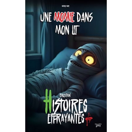 Une momie dans mon lit