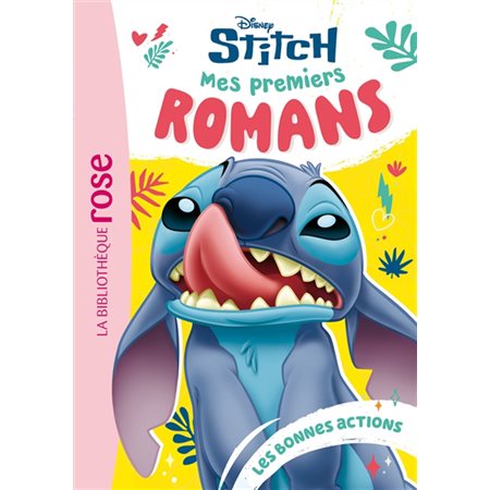 Mes premiers romans Stitch #2 Les bonnes actions