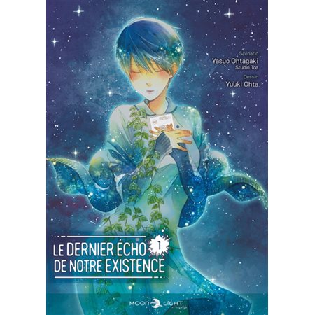 Le dernier écho de notre existence #1