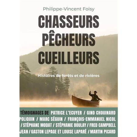Chasseurs, pêcheurs, cueilleurs