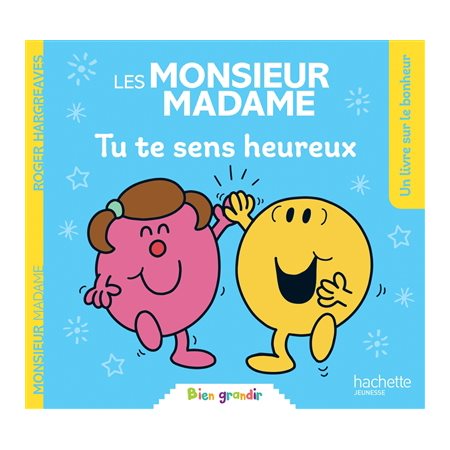 Les Monsieur Madame : Tu te sens heureux