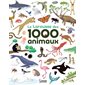 Le Larousse des 1000 animaux