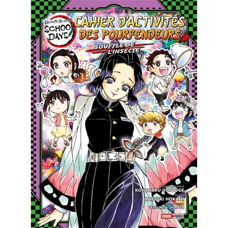 Demon slayer, school days : Cahier d'activités des pourfendeurs : souffle de l'insecte